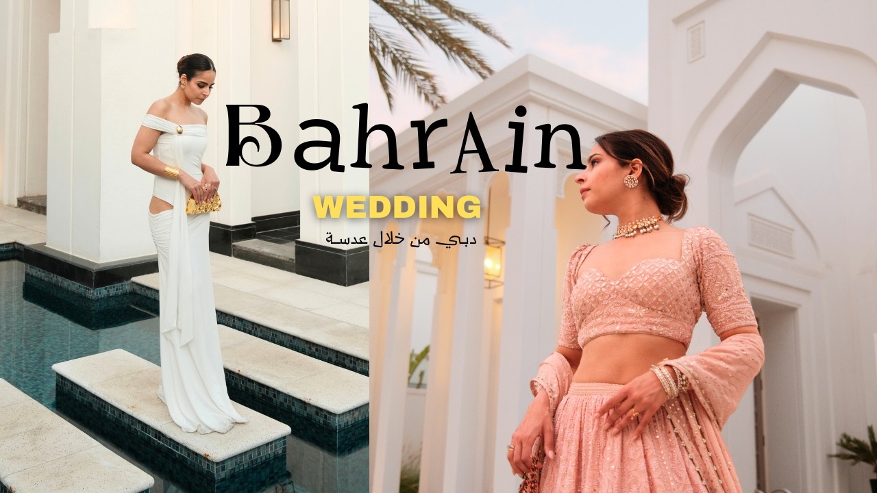 I Flew 17 Hours for My First Destination Wedding 💍🇧🇭 Canada to Middle East