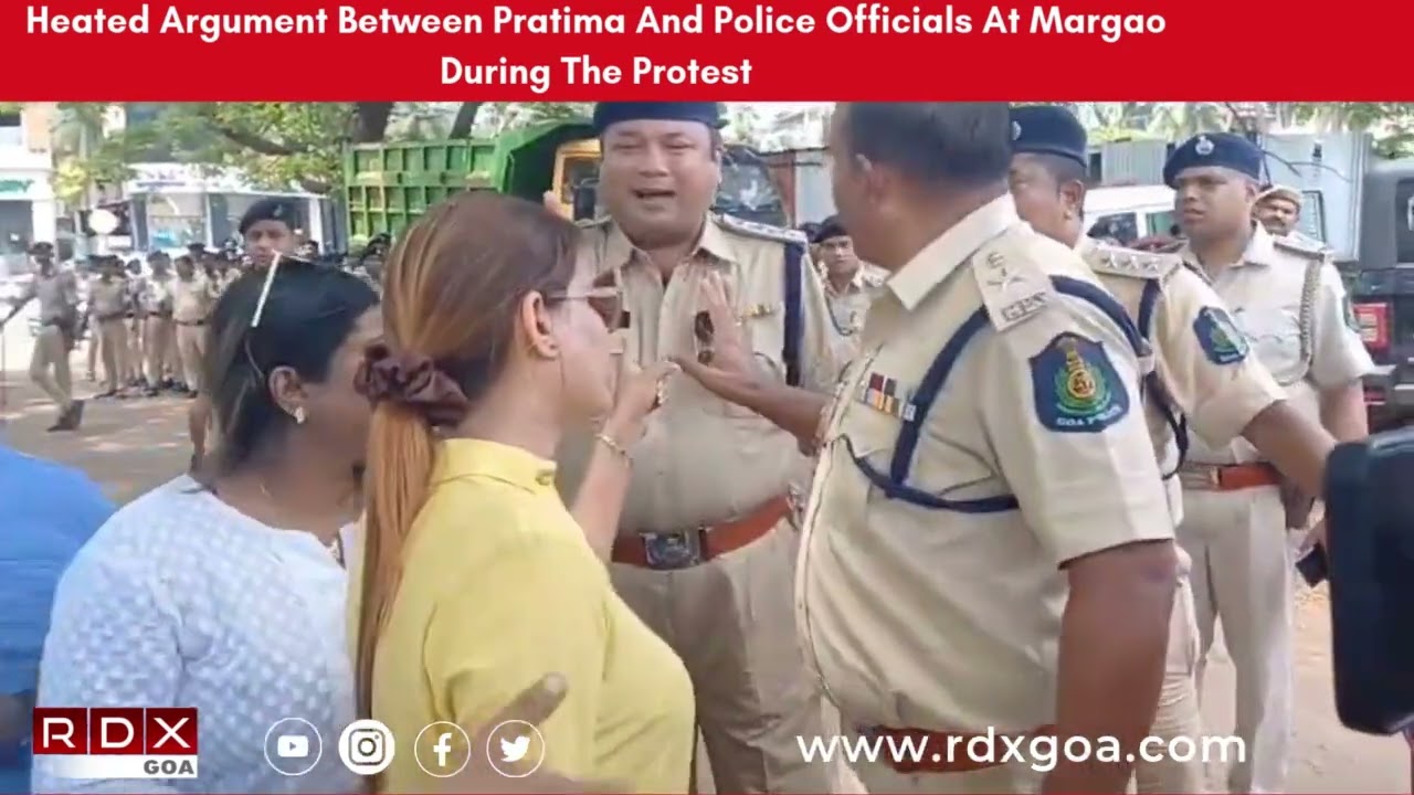 Heated Argument Between Pratima And Police Officials At Margao During The Protest