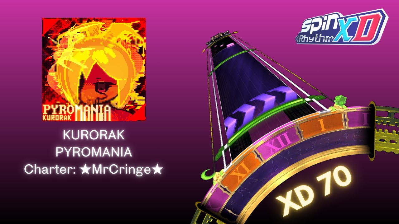 SRXD Custom: KURORAK - PYROMANIA | Charted by ★MrCringe★
