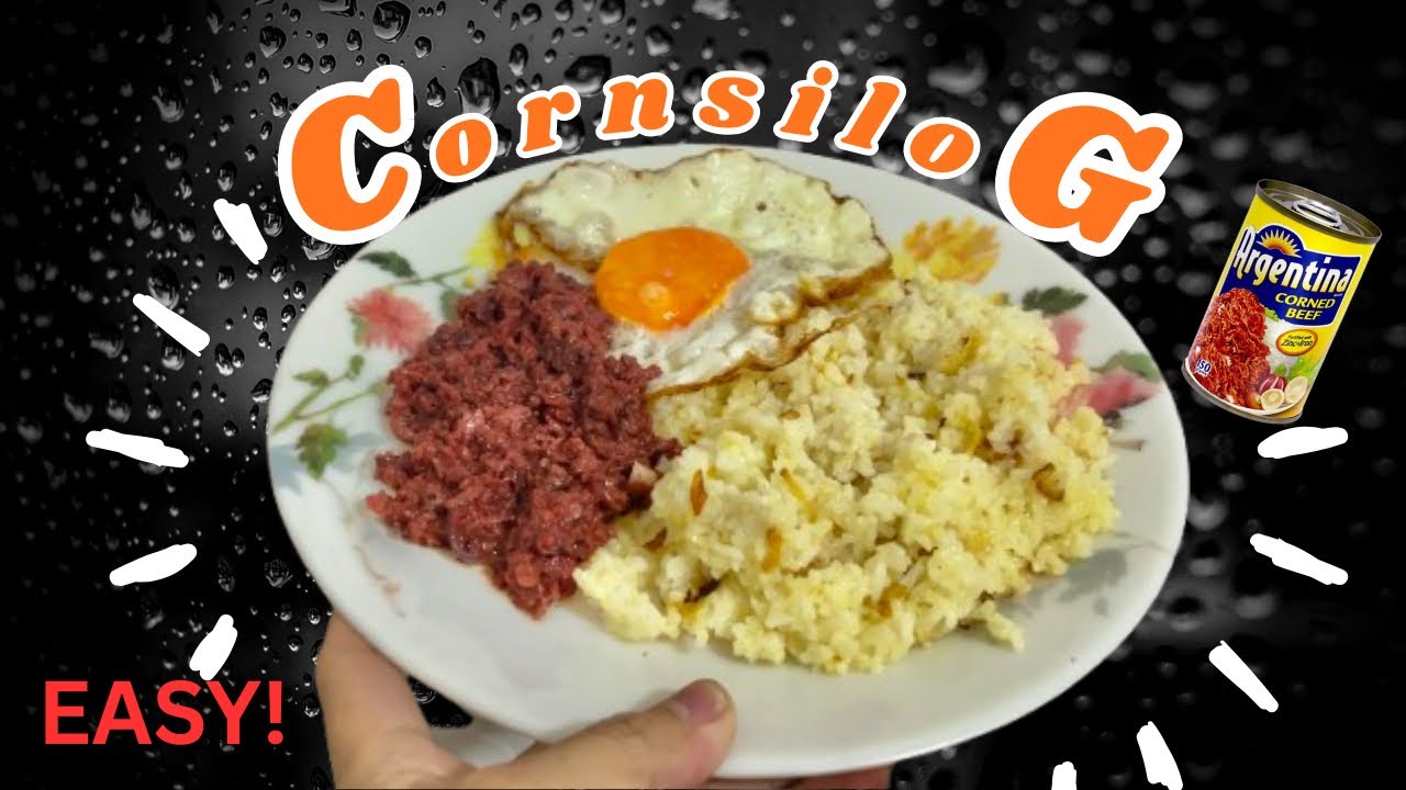 How to Cook Cornsilog | Easy Recipe
