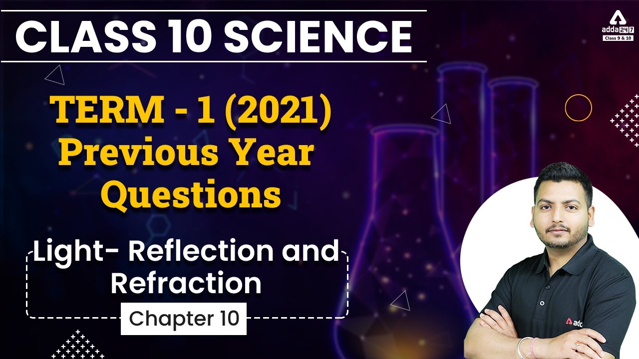 Light- Reflection and Refraction Class 10 I Most Wanted Questions I CBSE Class 10 Science Chapter 10