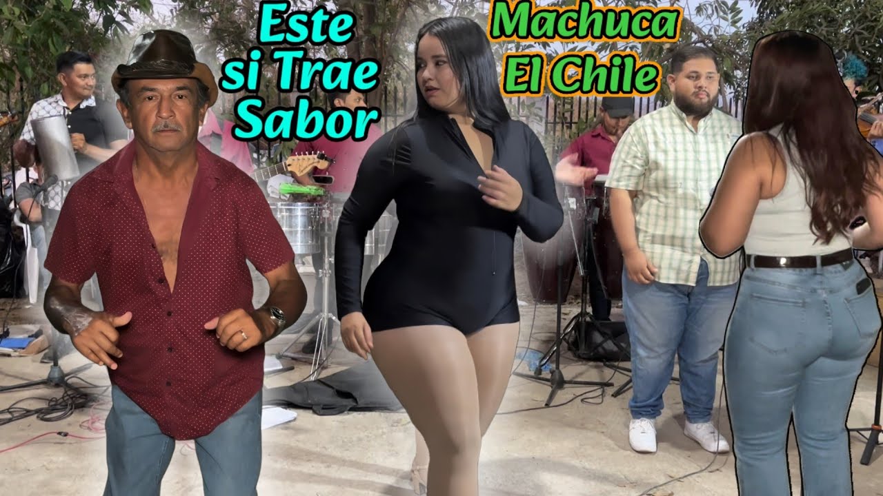 Este Maitro Si Sabe Machucar el Chile con El Sabor de La Cumbia de Chanchona Guatajiagua en Vivo 