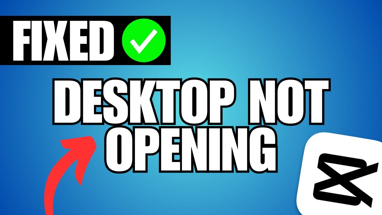How To Fix CapCut Not Opening on Windows 11 PC