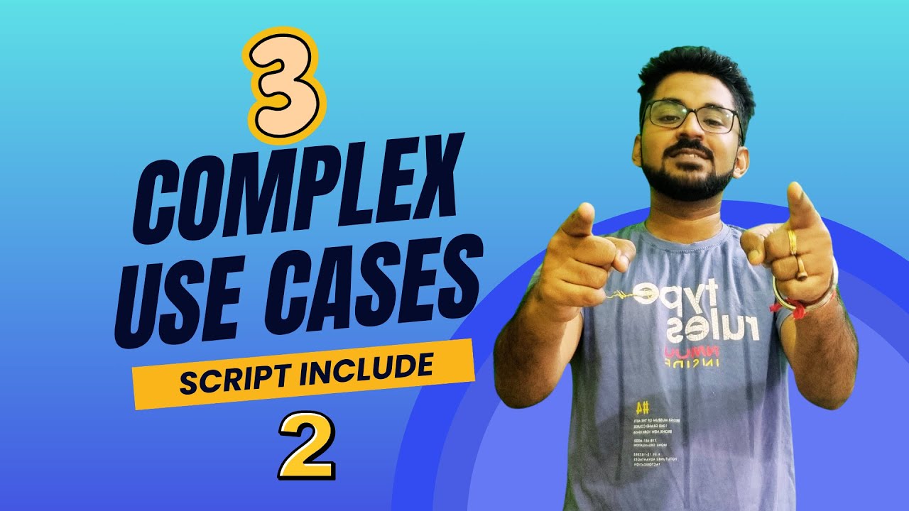 3 сложных варианта использования Script Include (часть 2)