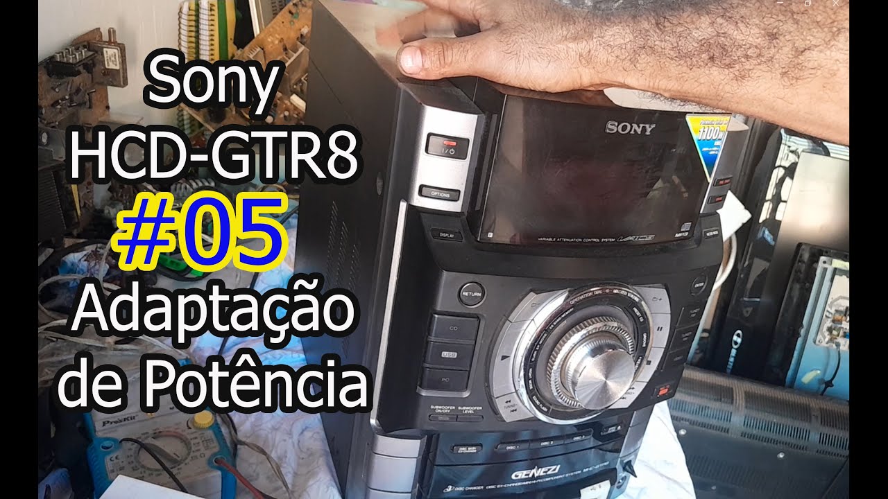 Sony HCD GTR8 - Adaptação #05