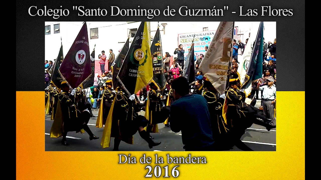 Día de la bandera | Colegio Santo Domingo de Guzmán - Las Flores