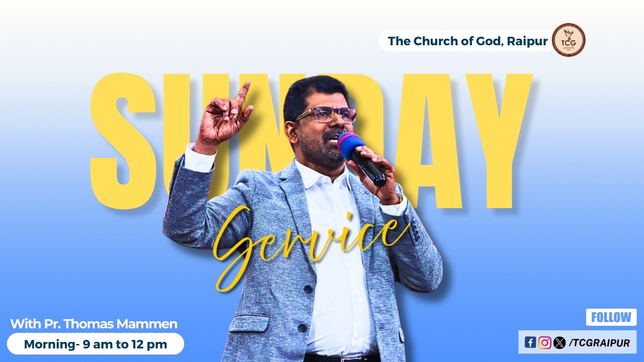 Live Sunday Service from The Church of God, Raipur | March 15, 2026 |