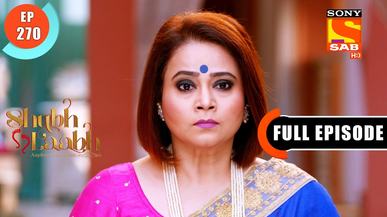 Rohit's Plan Against Menka- Shubh Laabh - Apkey Ghar Mein - Ep 270 - Full Episode - 28 July 2022