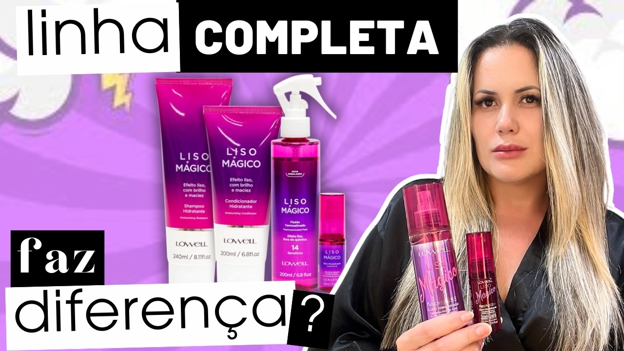 ⭐️Liso Mágico Lowell | Ainda vale a pena? { CONTA MAIS }