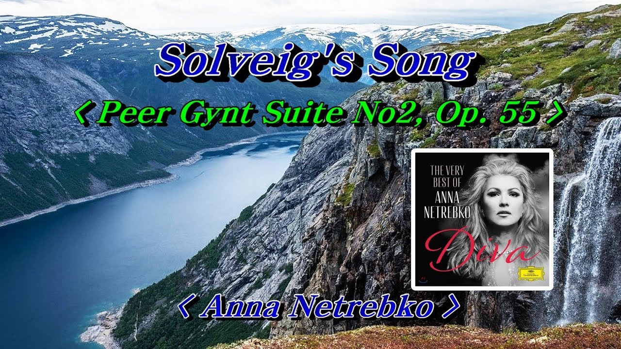 Solveig's Song(솔베이지의 노래)💜Anna Netrebko, 한글자막 (HD With Lyrics)🌴🌿🍒🌻🍓