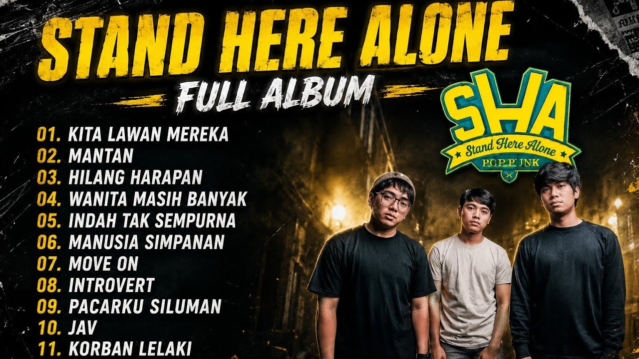 SHA (STAND HERE ALONE FULL) ALBUM#musik #cover #music