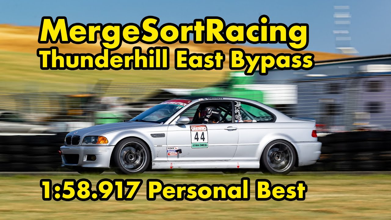Thunderhill East || BMW E46 M3 || 1:58.917 Lap || Personal Best