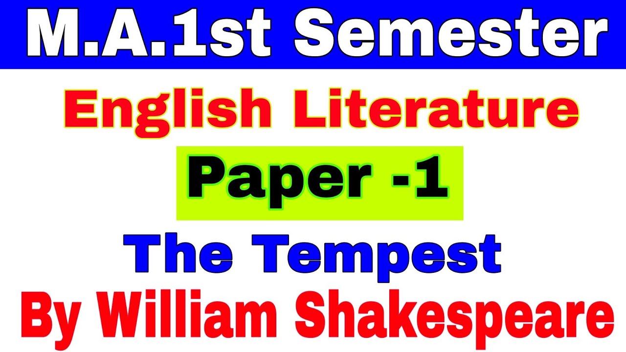 M.A.1st Semester | English Literature |  Paper -1 |  The Tempest | By William Shakespeare