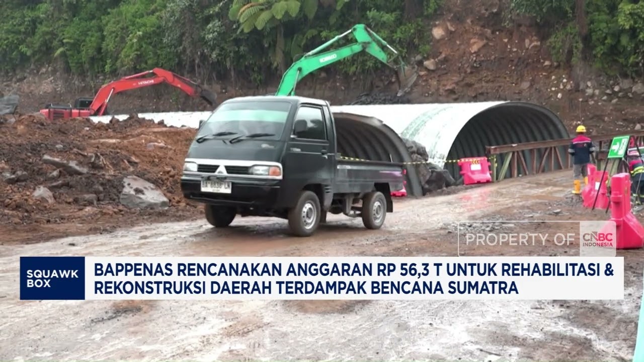 Bappenas Siapkan Rp56,3 Triliun untuk Rehabilitasi Banjir Sumatra