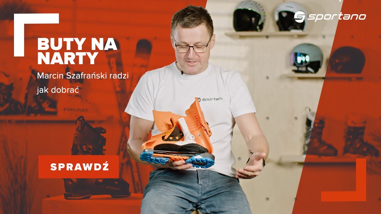 Buty na narty | Marcin Szafrański radzi jak dobrać