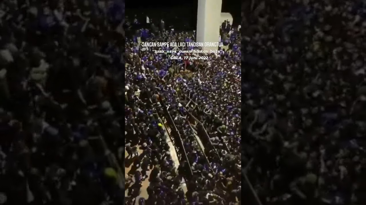 TRAGEDI GBLA 17 Juni 2022 Bandung #tragedi #gbla #17june2022 #bandung #bobotohberduka
