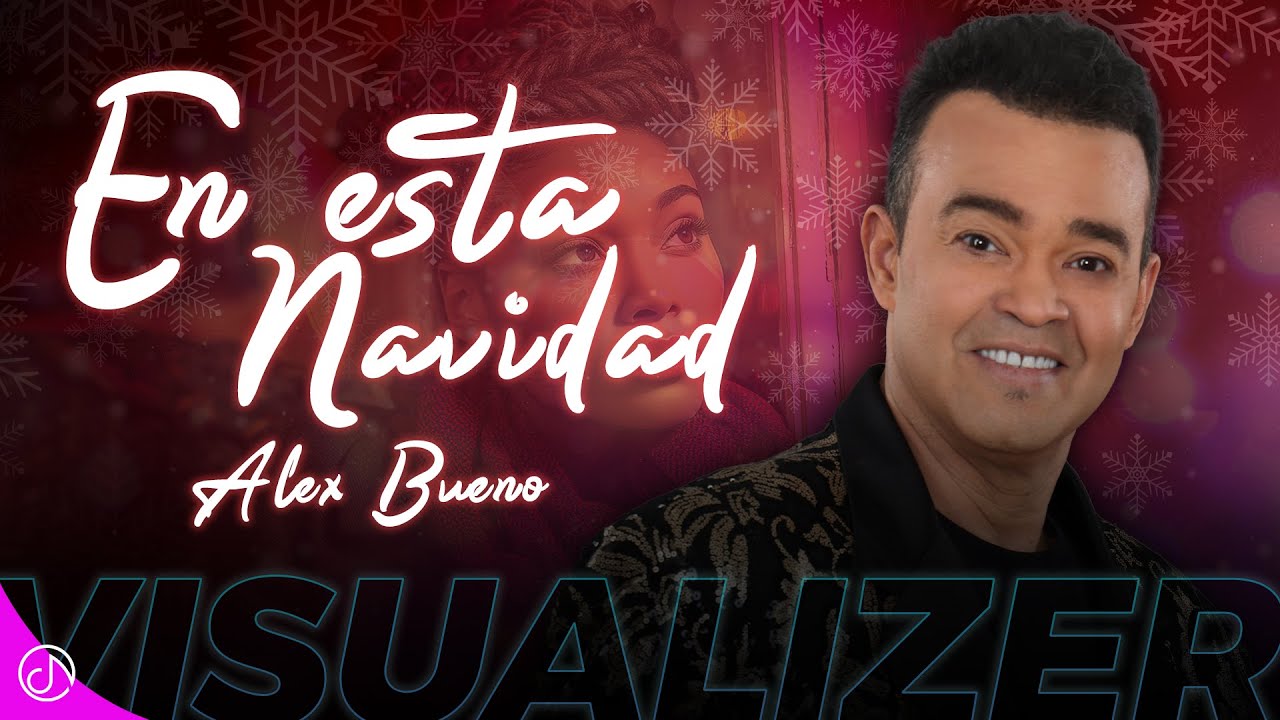 En Esta Navidad 🎄💔✨ – @AlexBuenoMundial  | Visualizer