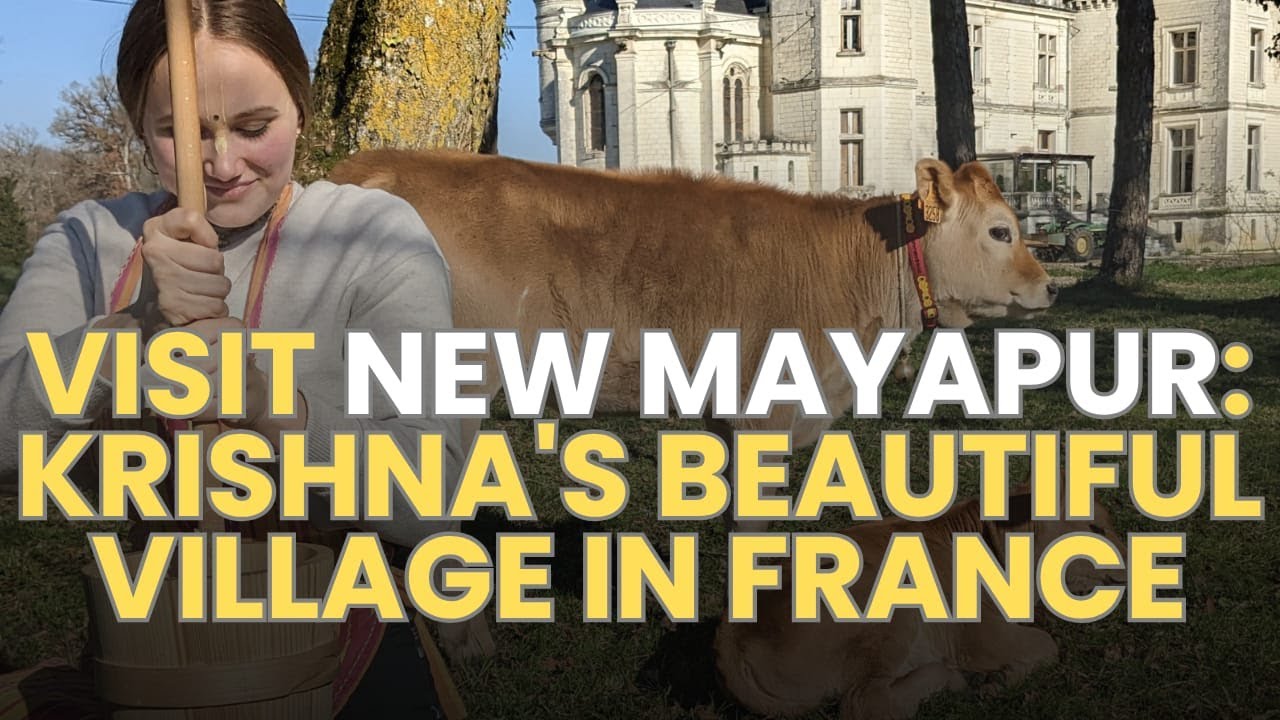 A French Village That Lives by the Bhagavad Gita – Inside New Mayapur | Hare Krsna TV