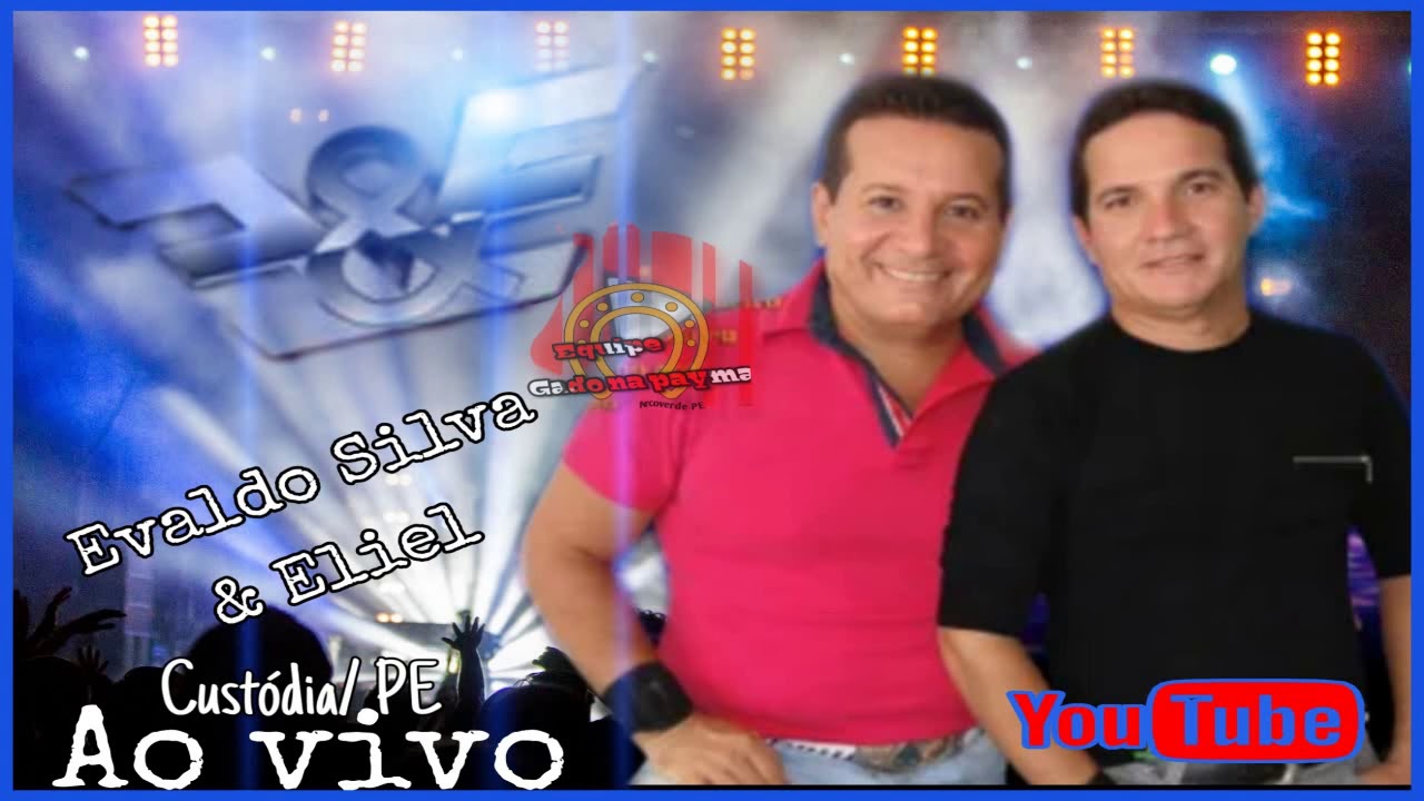 Evaldo Silva & Eliel -Custódia/PE l 2012