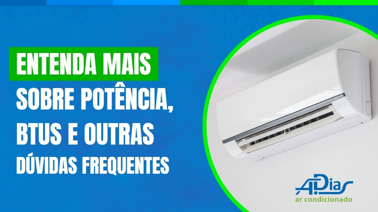 O que são BTUs e como calcular a potência do seu Ar-Condicionado