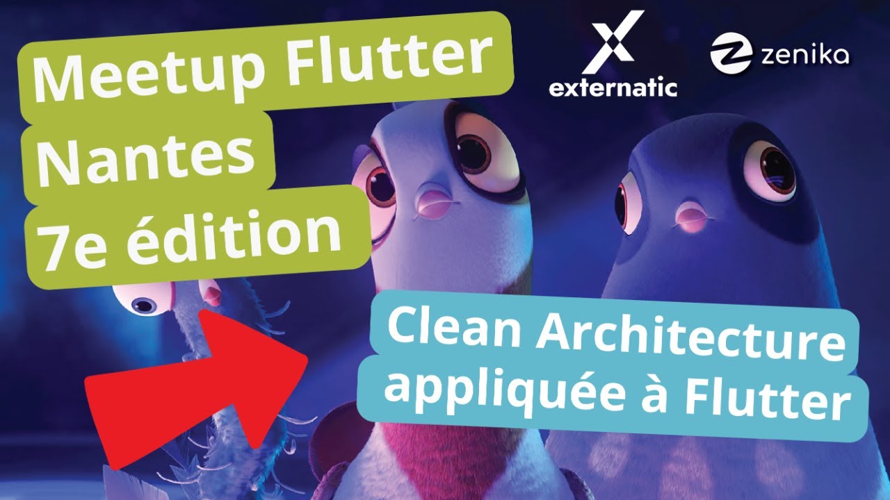 Meetup Flutter Nantes / 7e édition : Clean Architecture par Olivier Revial