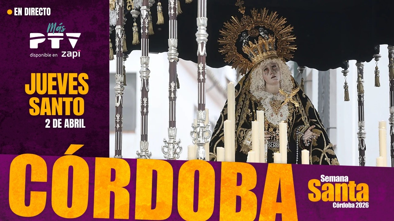 🟡 Jueves Santo en C&oacute;rdoba | Semana Santa 2026