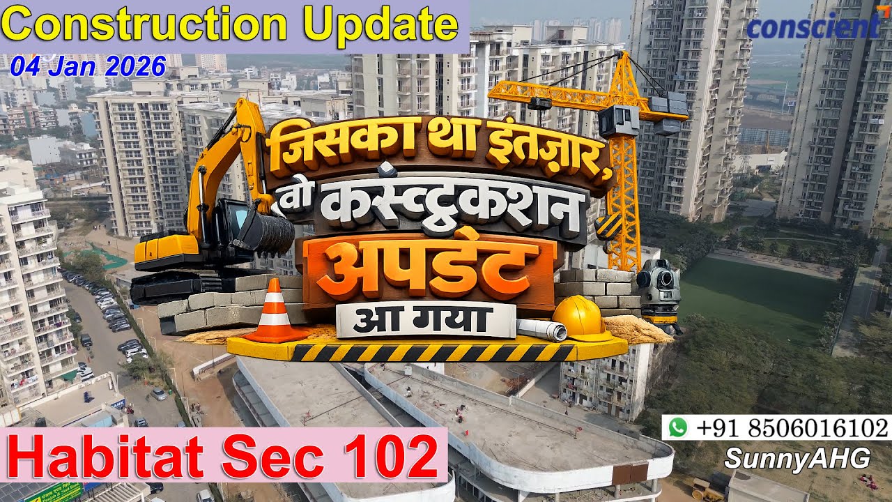 Concient Habitat Sec 102 Gurgaon | Construction Update Habitat 102 | Affordable Housing Project