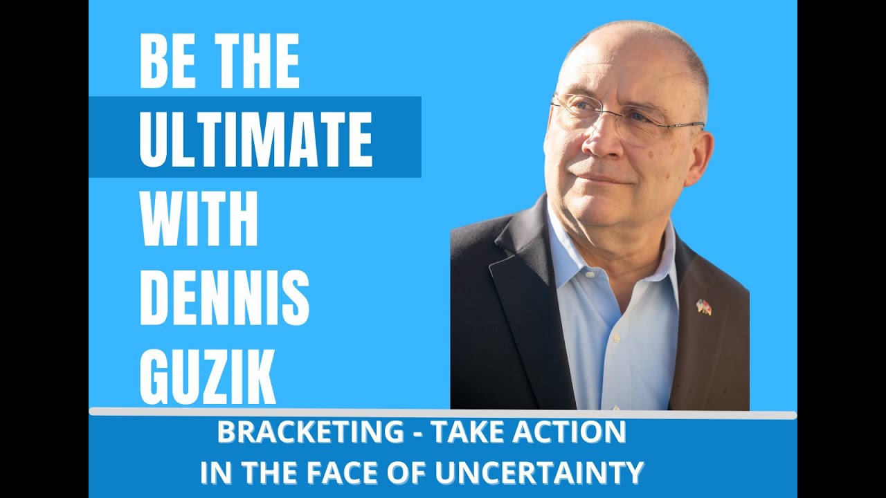 Bracketing - Take Action In The Face Of Uncertainty