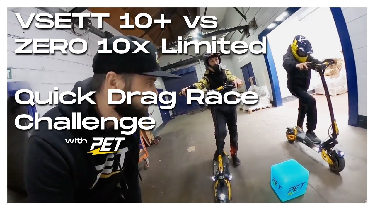 VSETT 10+ vs Zero 10X 60V vs Zero 10X Limited Quick Drag Race