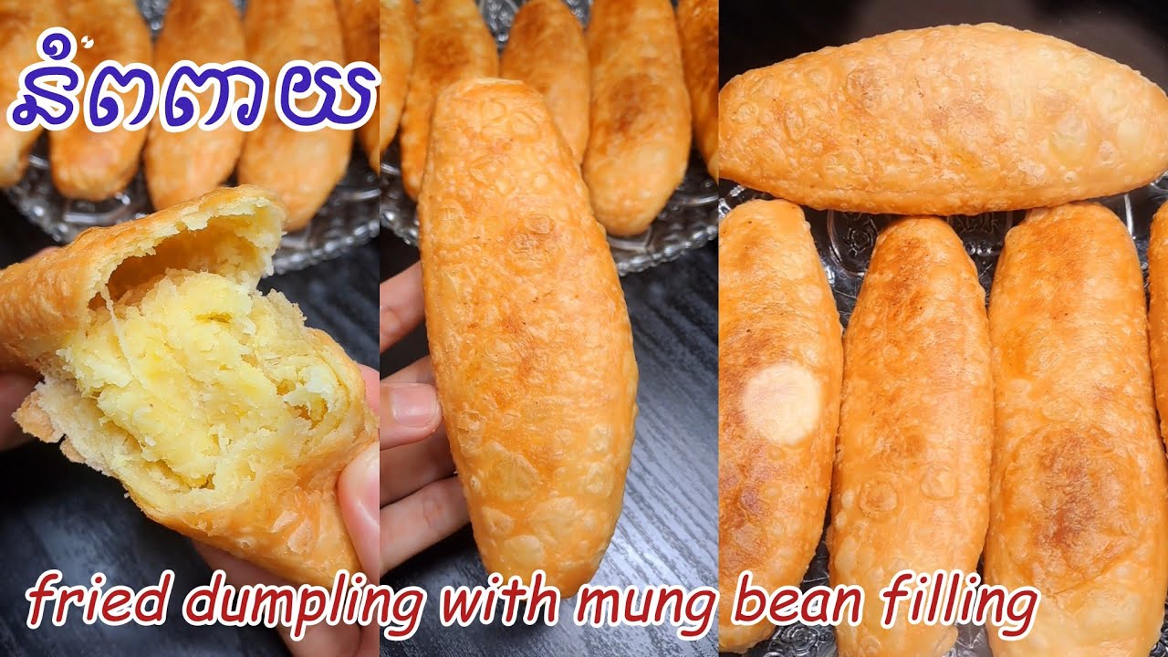 របៀបធ្វើនំពពាយស្នូលផ្អែមម៉ូតទ្រវែង [Fried dumpling with mung bean filling]