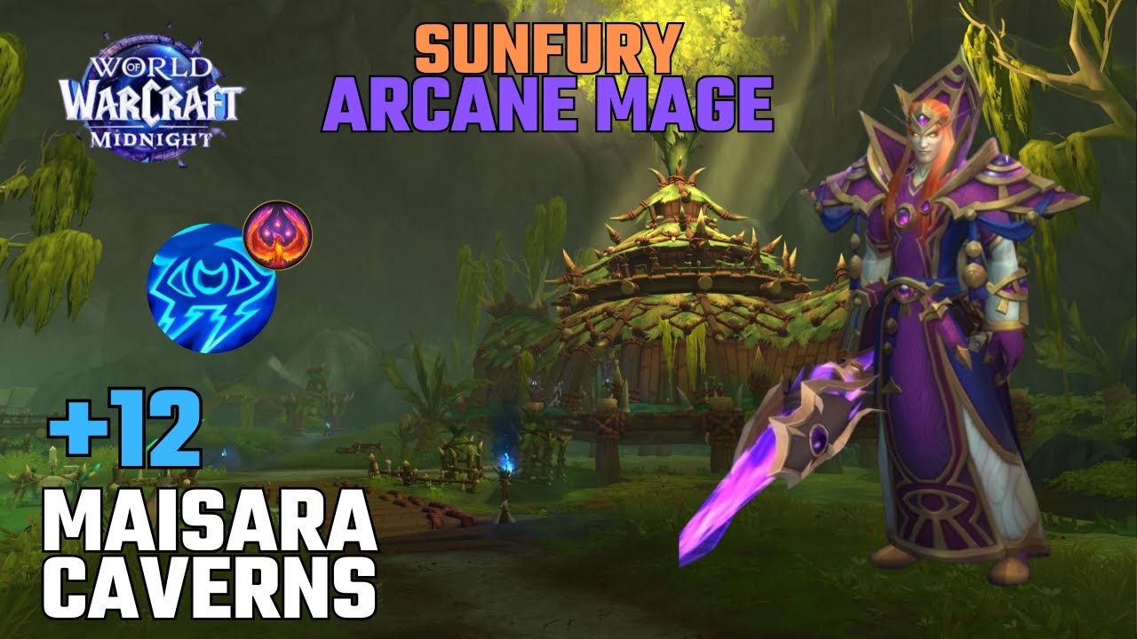 Maisara Caverns +12 | Sunfury Arcane Mage | Midnight Beta - Season 1 M+