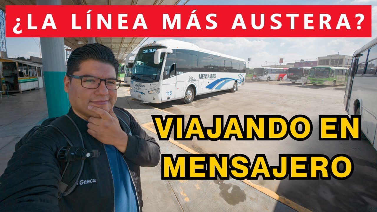 ¡61 ASIENTOS Y SIN A/C! Mi viaje de $47 pesos en MENSAJERO