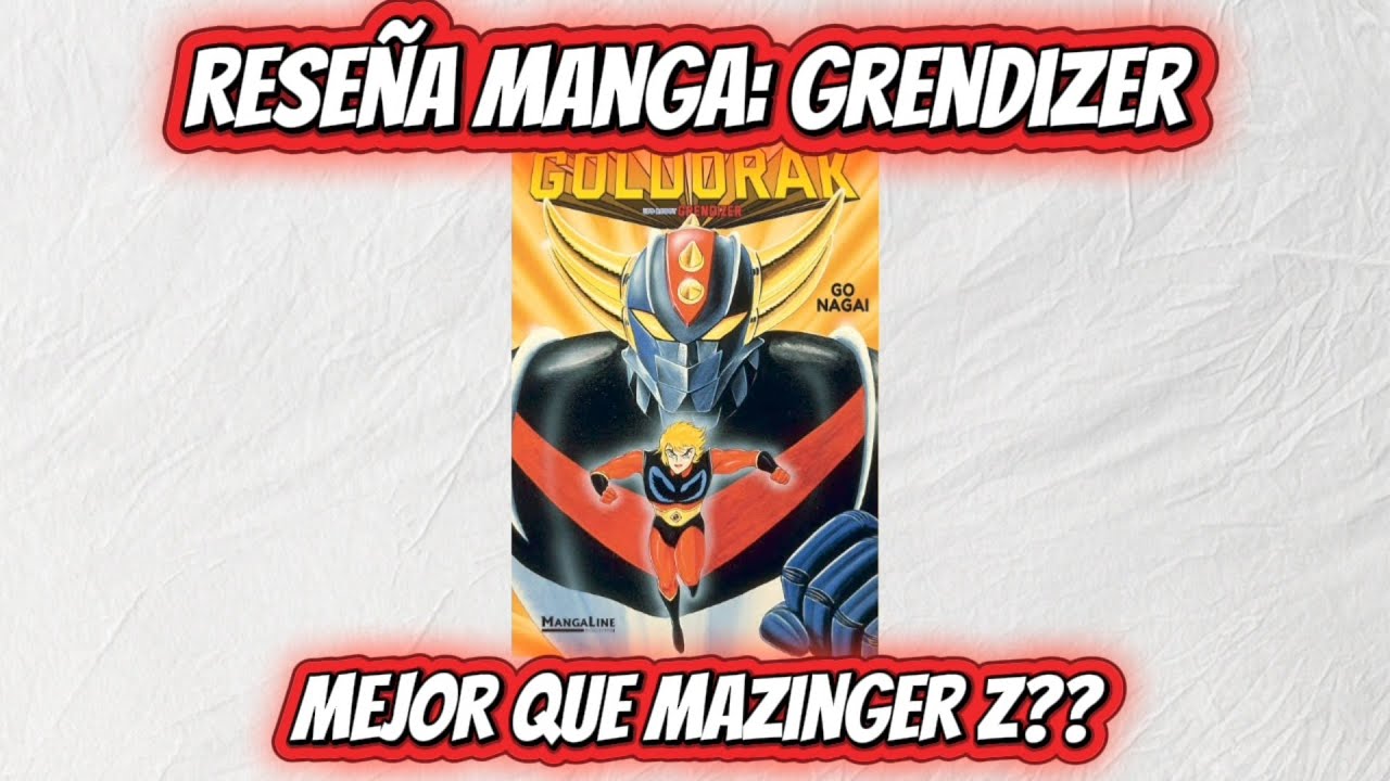 Ufo Robot Goldorak (Grendizer)-Reseña Manga