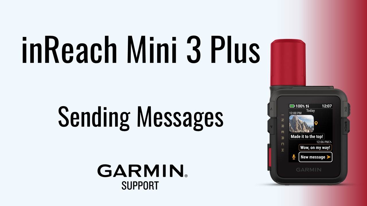 inReach Mini 3 Plus | Отправка сообщений | Поддержка Garmin