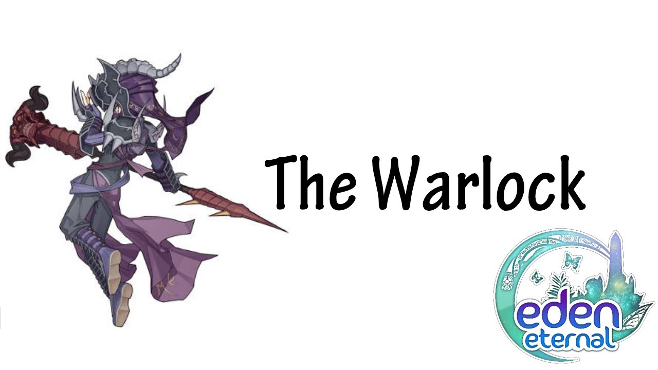 [Class Highlight] The Warlock Eden Eternal Skills and Gameplay