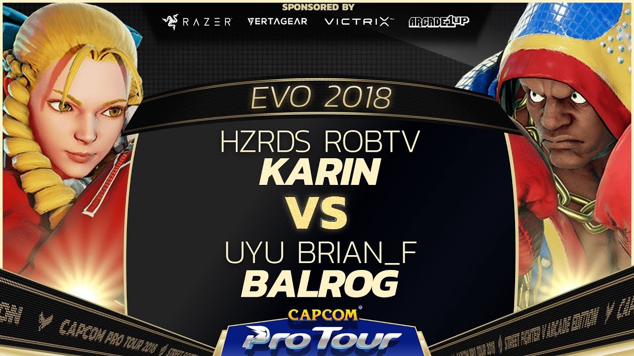HZRDS RobTV (Karin) vs UYU Brian_F (Balrog) - EVO 2018 - Pools - SFV - CPT 2018