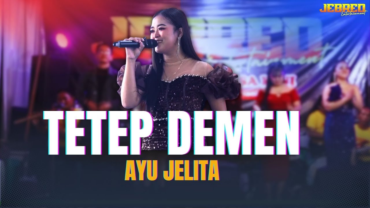 Tetep Demen voc Ayu Jelita JEBRED ENTERTAINMENT NEGARAJATI 12 Desember 2025