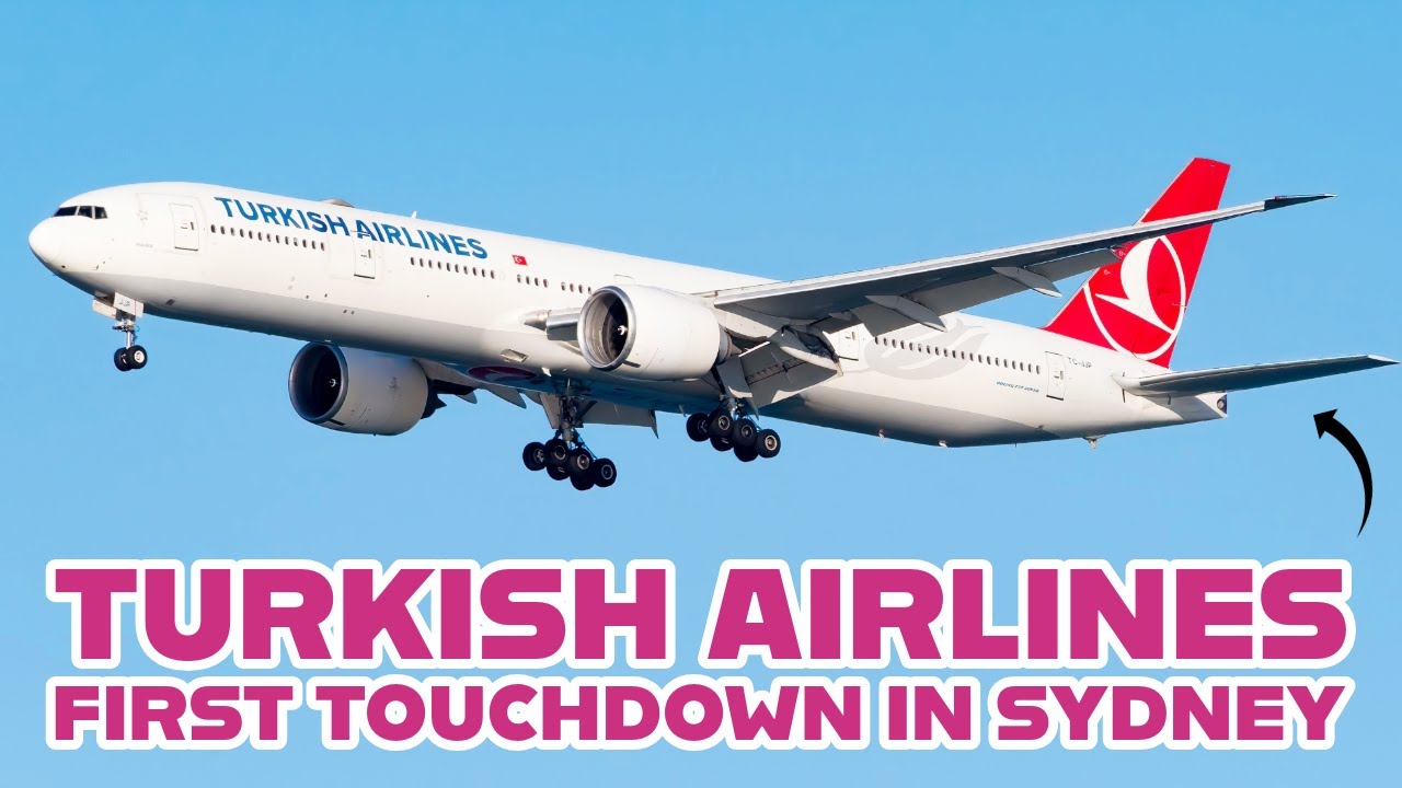 Turkish Airlines Makes History: Istanbul to Sydney Longest Flight!