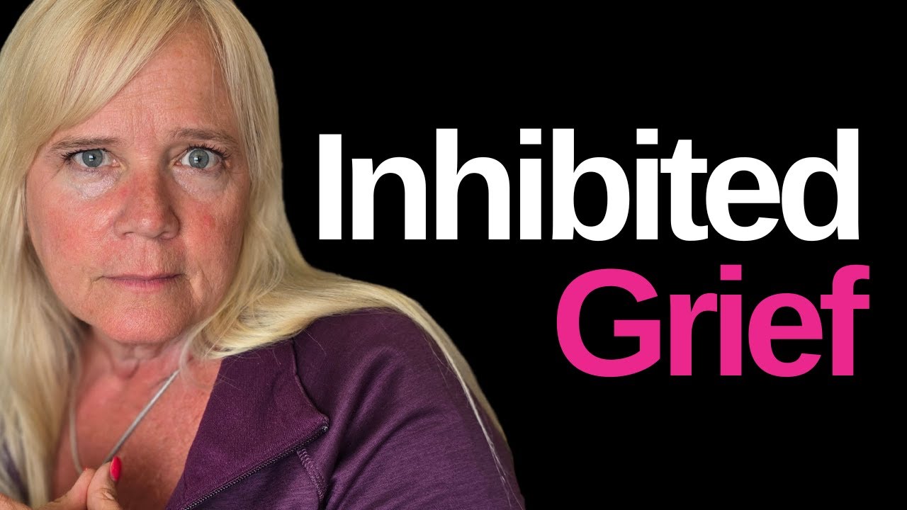 Inhibited Grief: When You Can't Feel the Pain