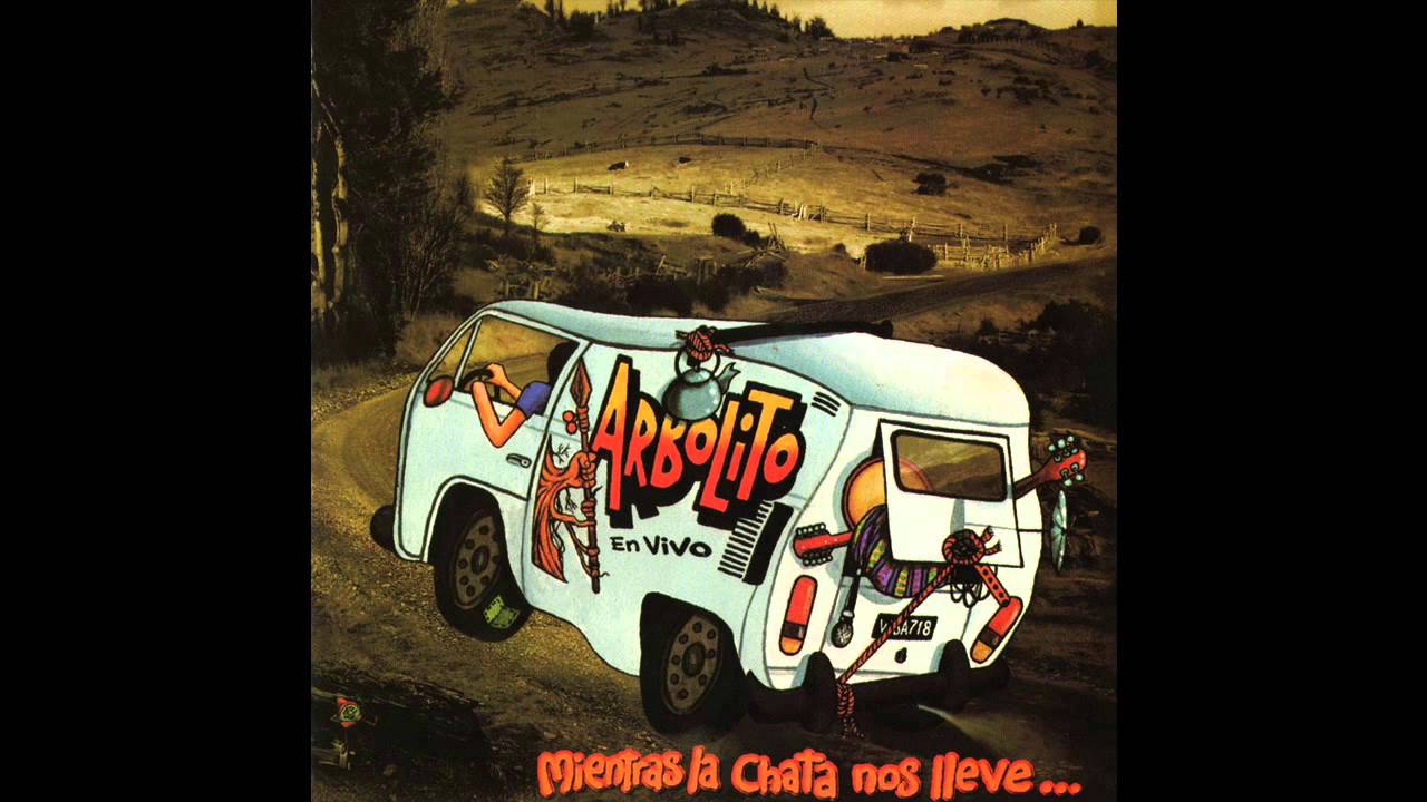 Arbolito - Arbolito (Mientras la chata nos lleve)
