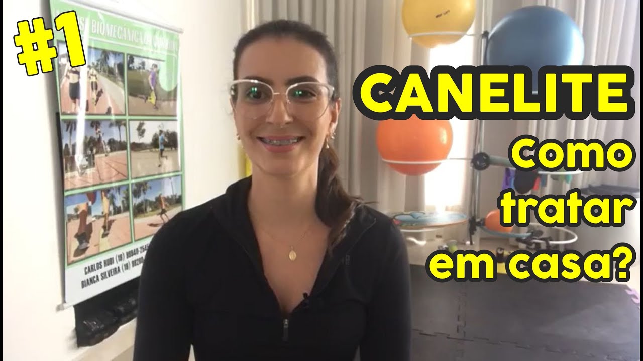 Canelite o que é, como tratar [AULA #1]
