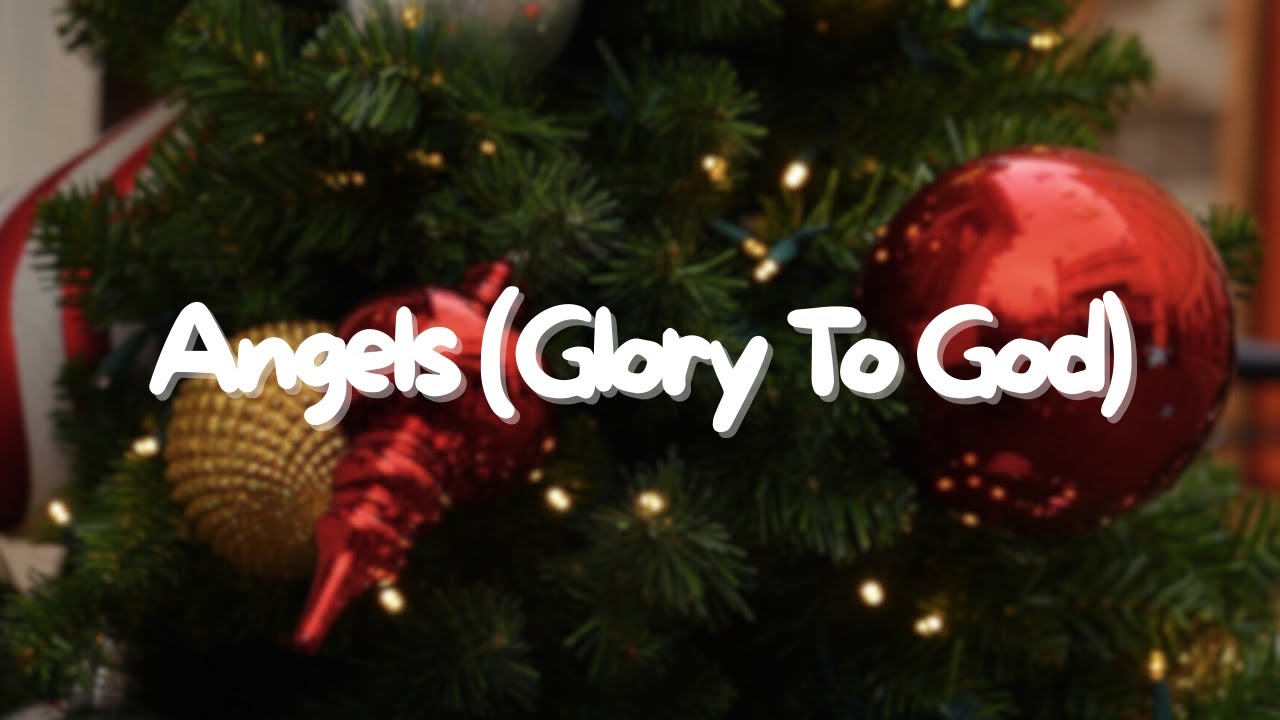 Angels (Glory To God) | Joy Music Space