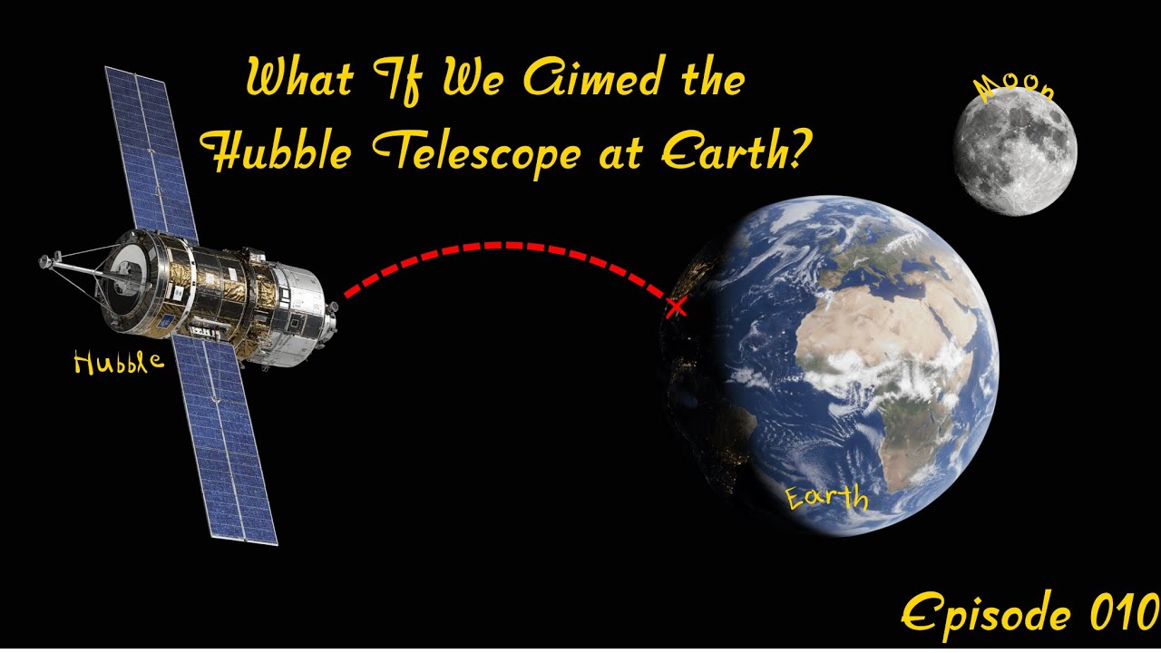 What If We Aimed the Hubble Telescope at Earth?