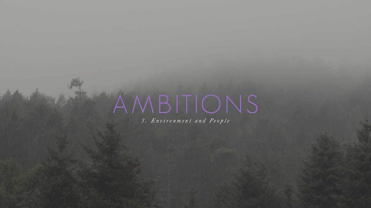 Ambitions S2 EP 3 - Environment and People