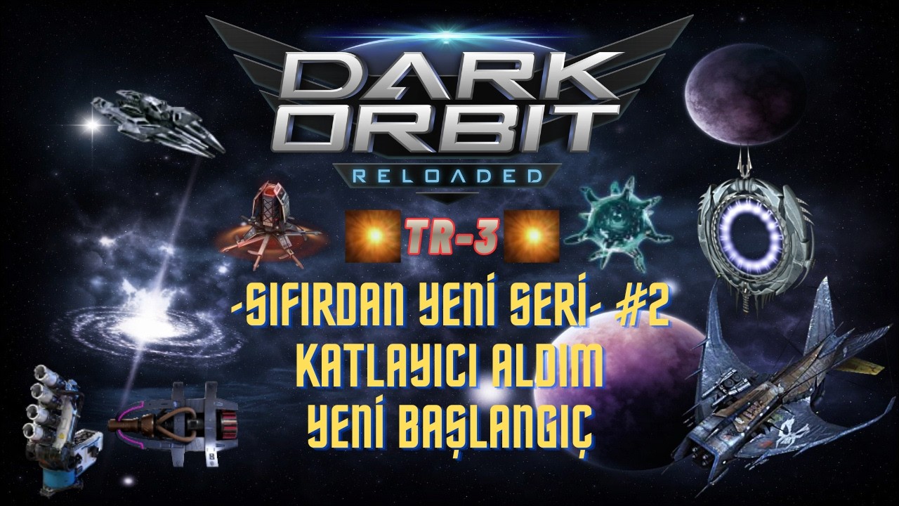 DarkOrbit TR3 Sıfırdan #2 | Katlayıcı Aldım! Hızlı Yükseliş Başlıyor!
