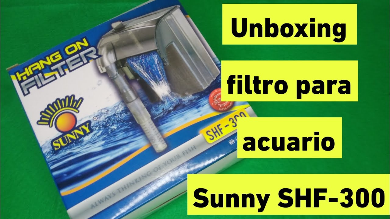 Unboxing filtro para acuario Sunny SHF-300