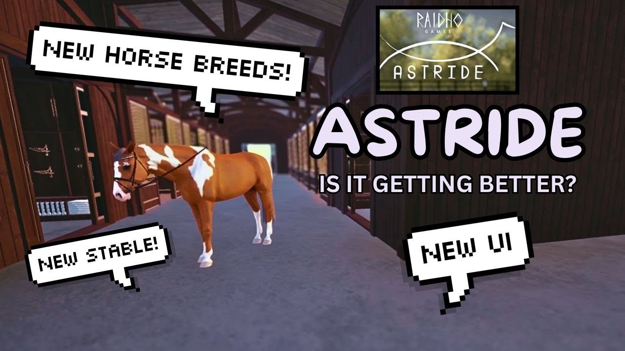 New UI, Horses, & Barn! || Astride & my honest opinions