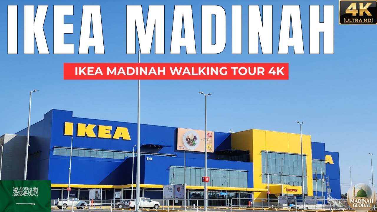 IKEA Madinah Saudi Arabia Full Walking Tour 4k | Complete Store Walkthrough (Ambient Experience)