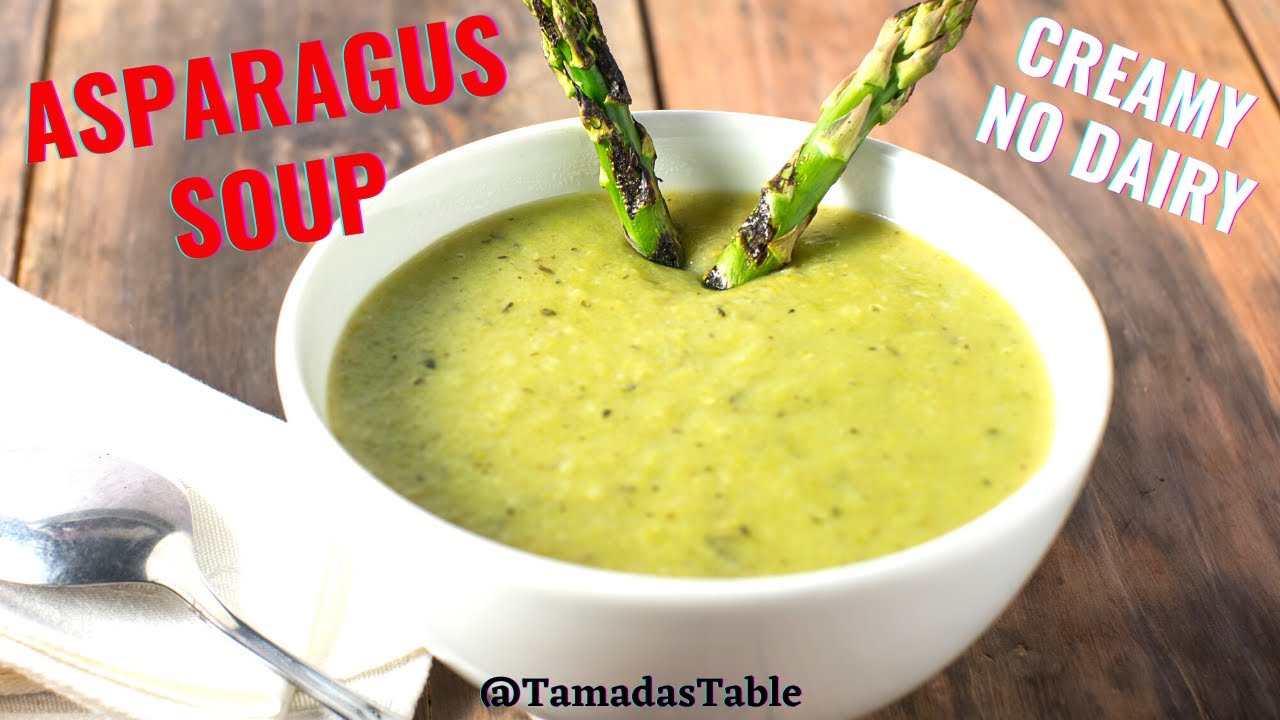 Cream of Asparagus Soup | Healthy Non-Dairy | Georgian Satatsuris Supi Recipe