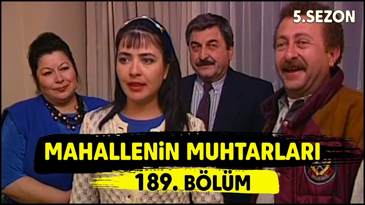 Mahallenin Muhtarları 